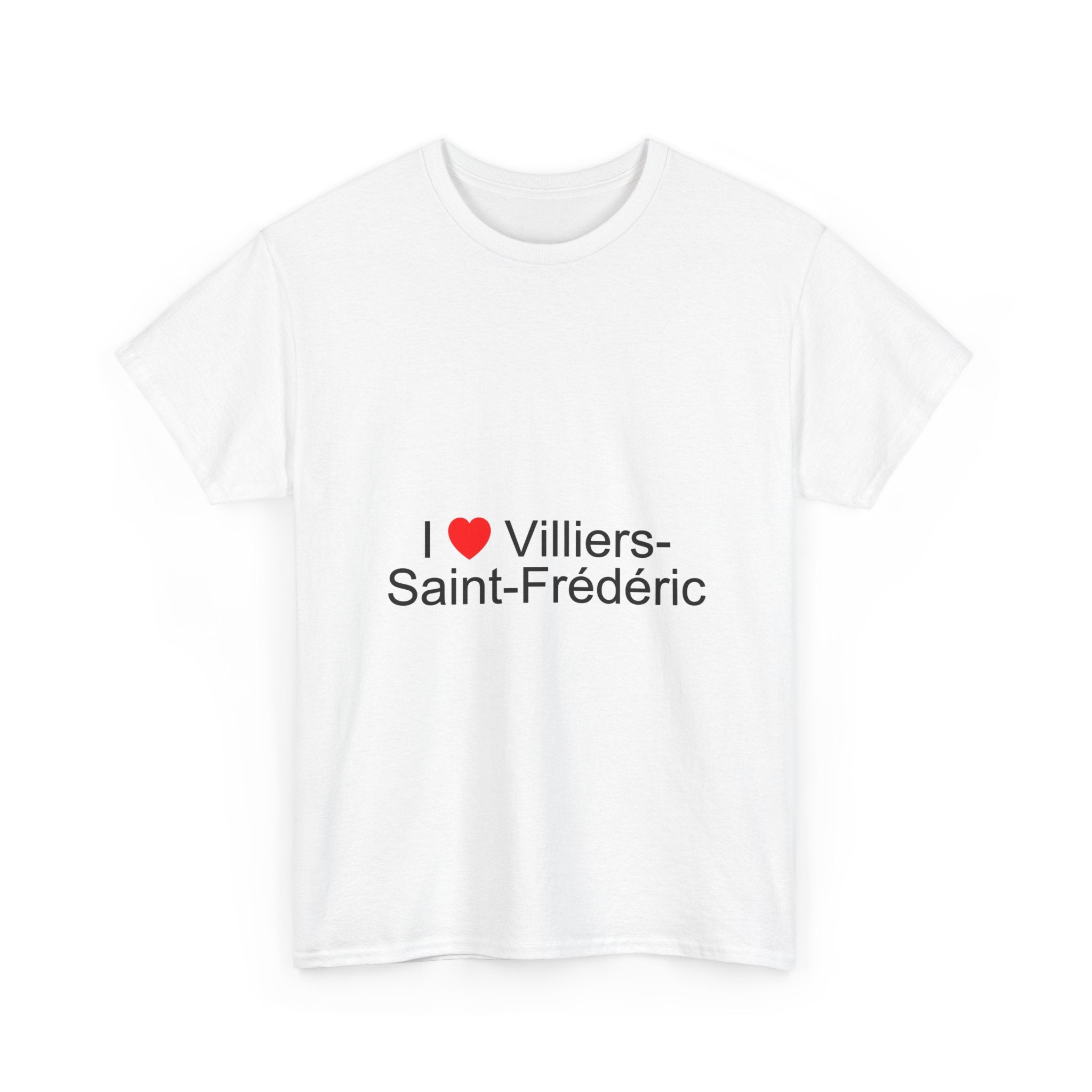 I love villiers-saint-frédéric t-shirt