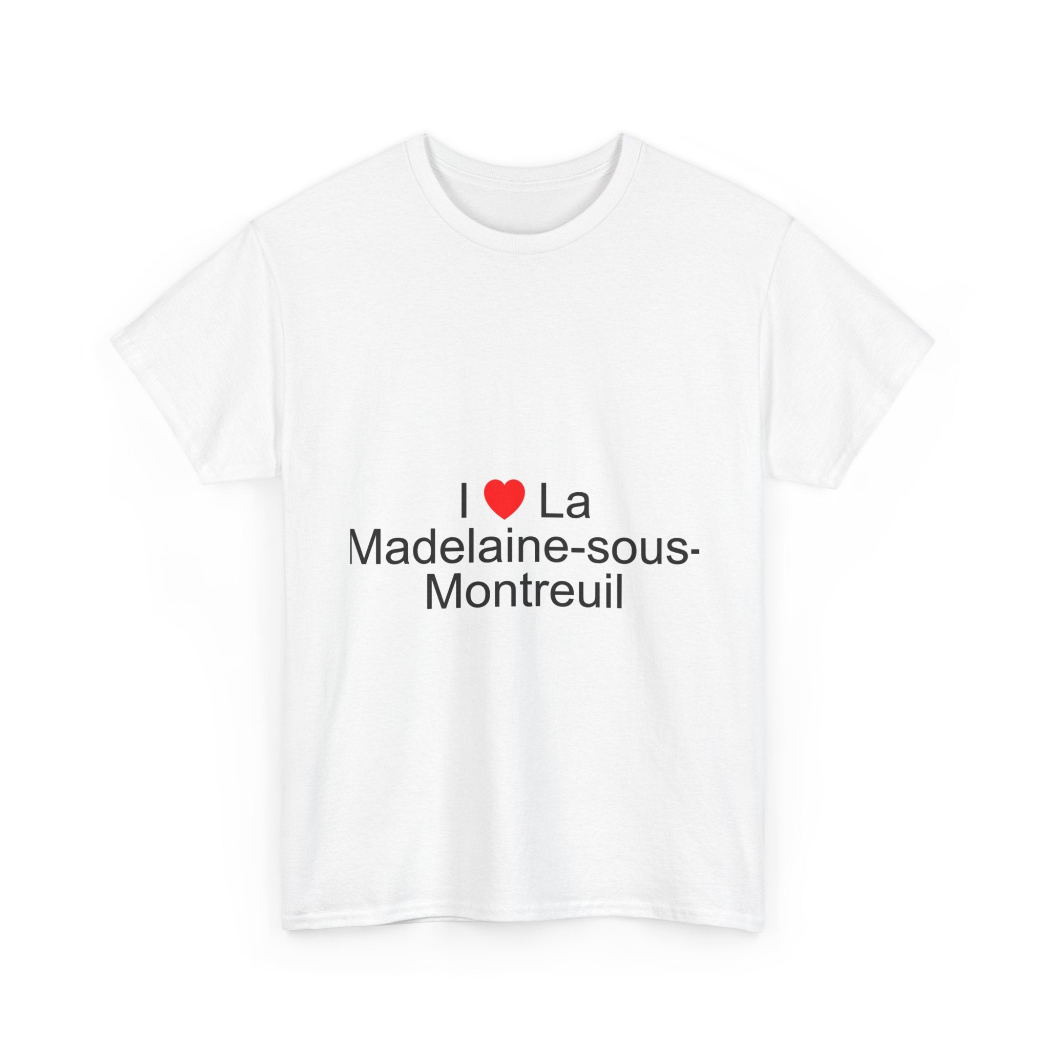 T-shirt I love La Madelaine-sous-Montreuil