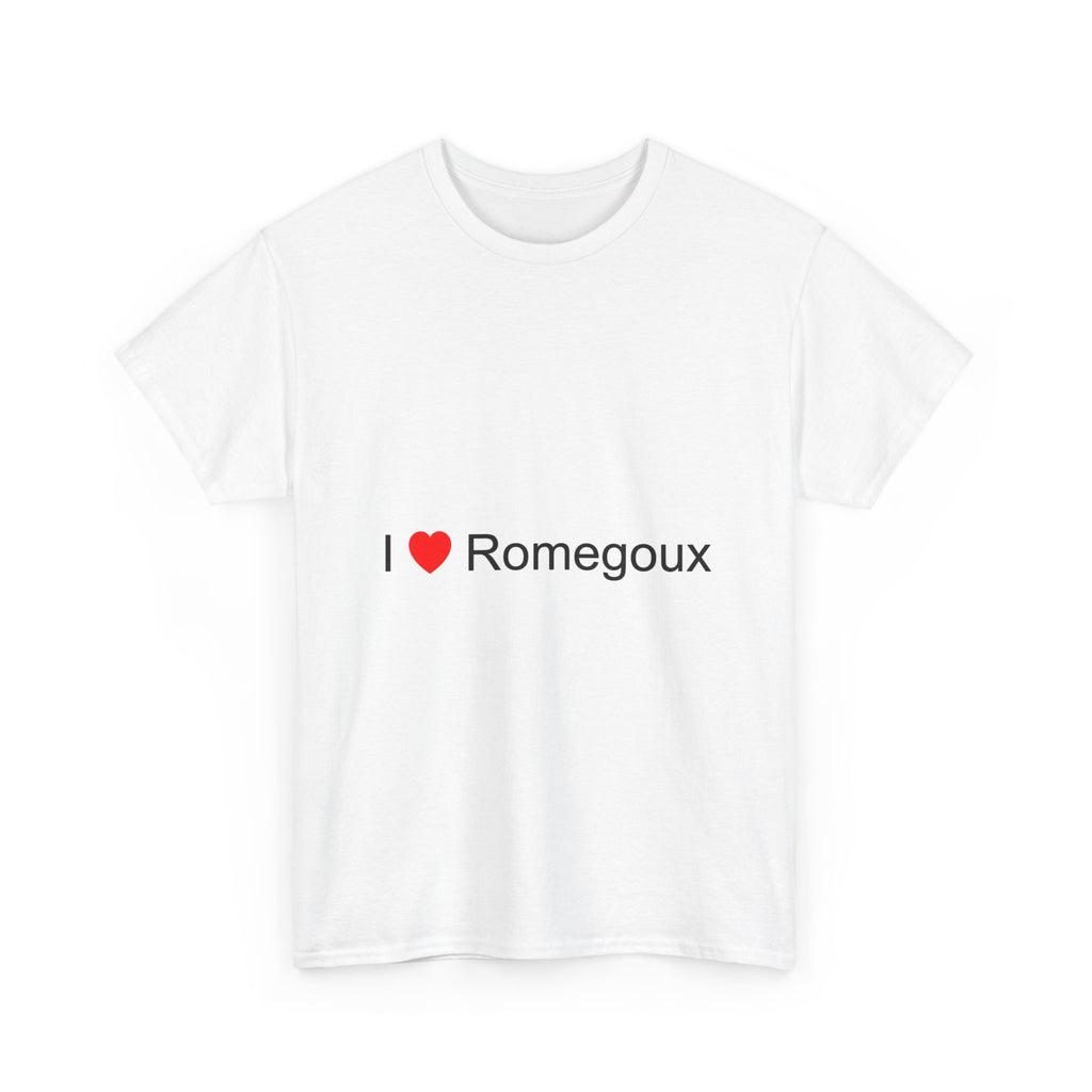 I love Romegoux T-shirt
