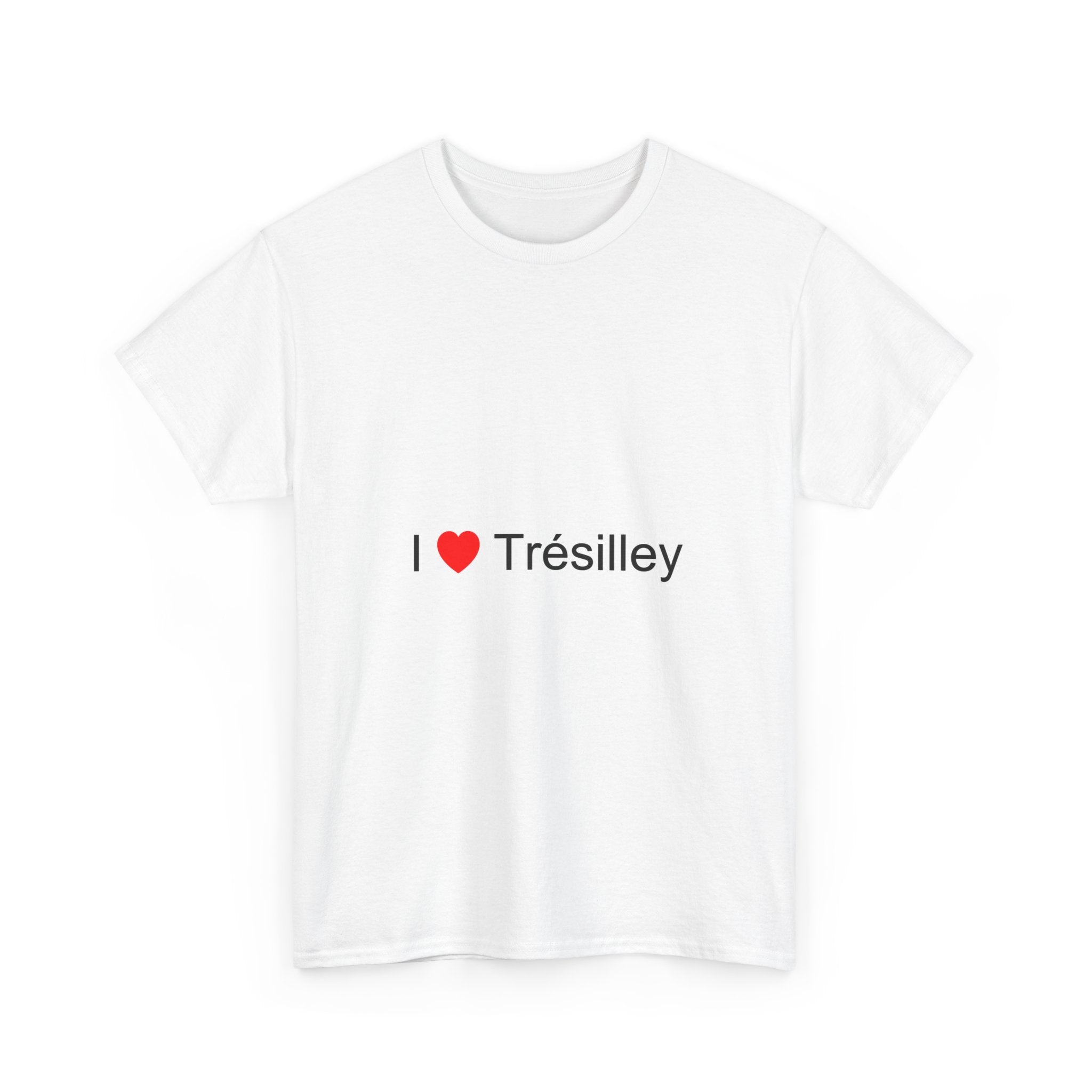 T-Shirt Ich liebe Trésilley