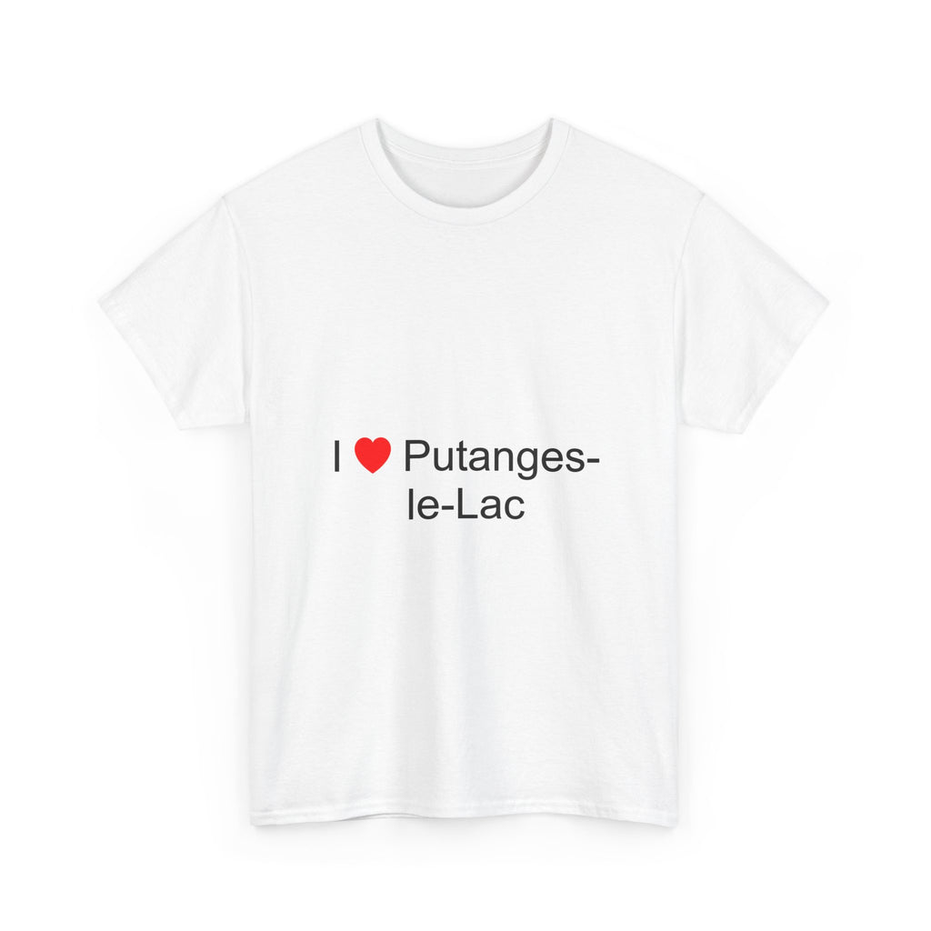 T-shirt I love putanges-le-lac