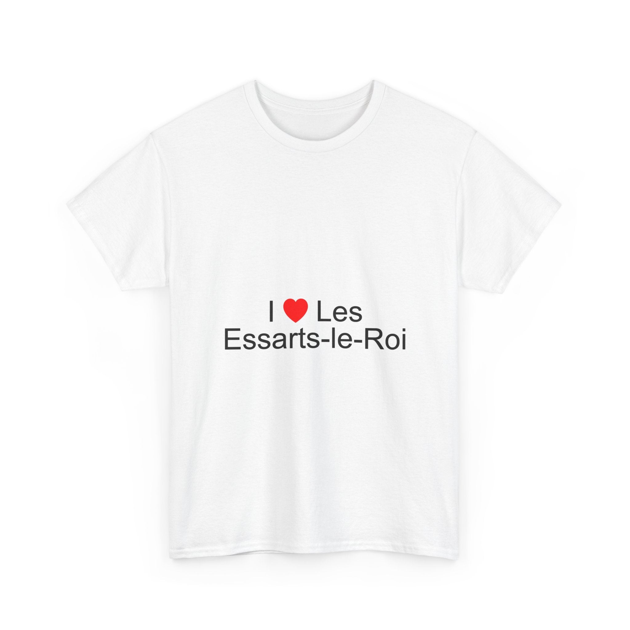 I love Les Essarts-le-Roi T-shirt