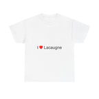 I love Lacaugne T-shirt
