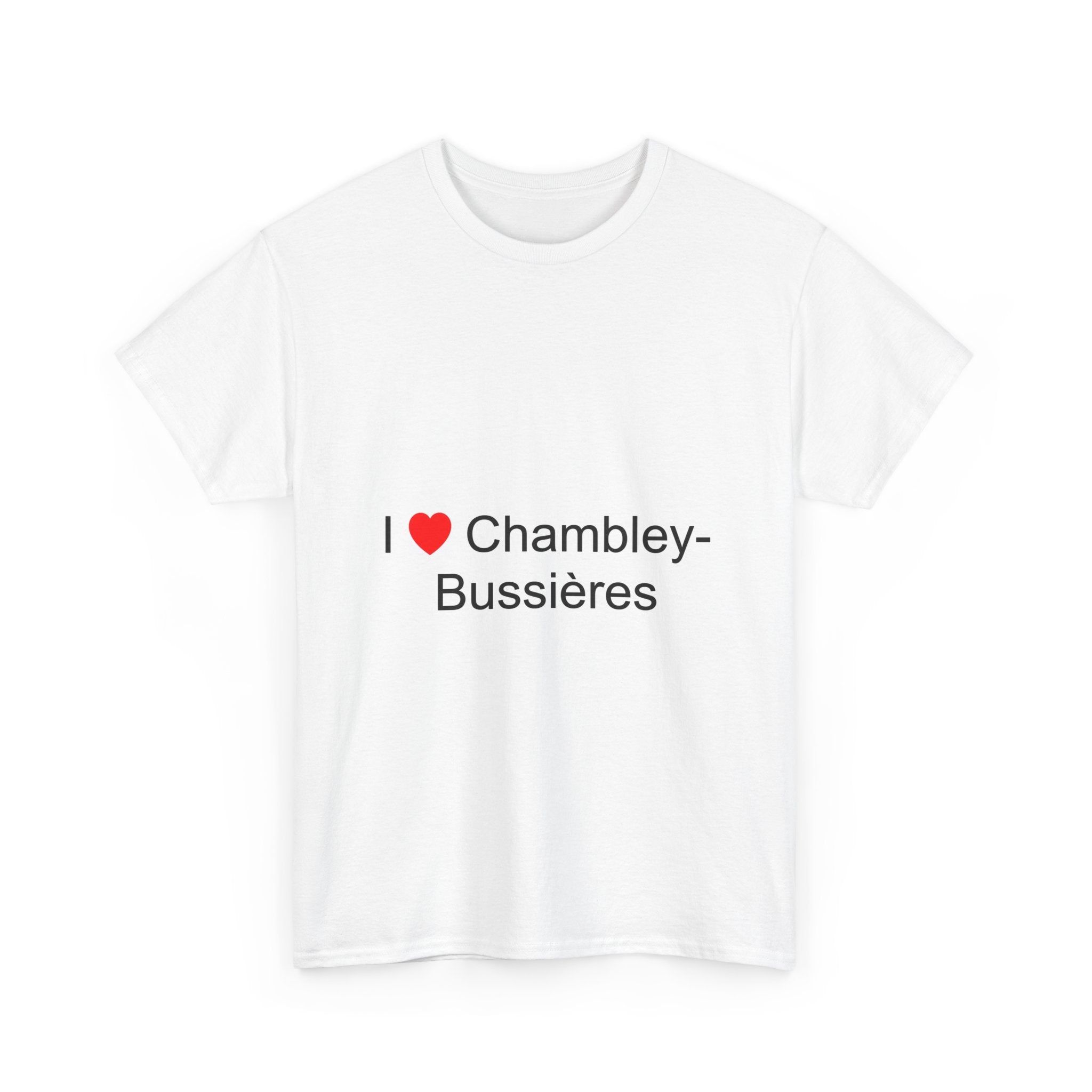 T-shirt I love Chambley-Bussières