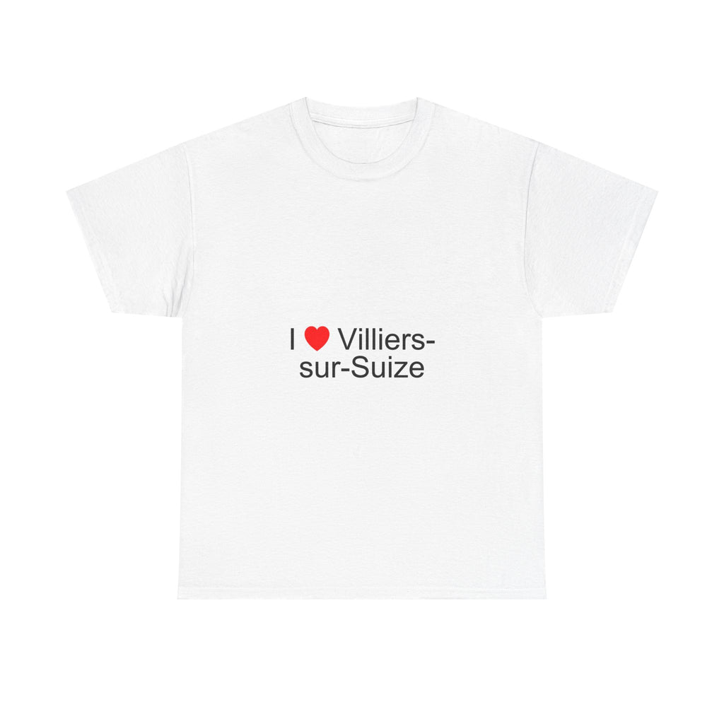 T-Shirt Ich liebe Villiers-sur-Suize