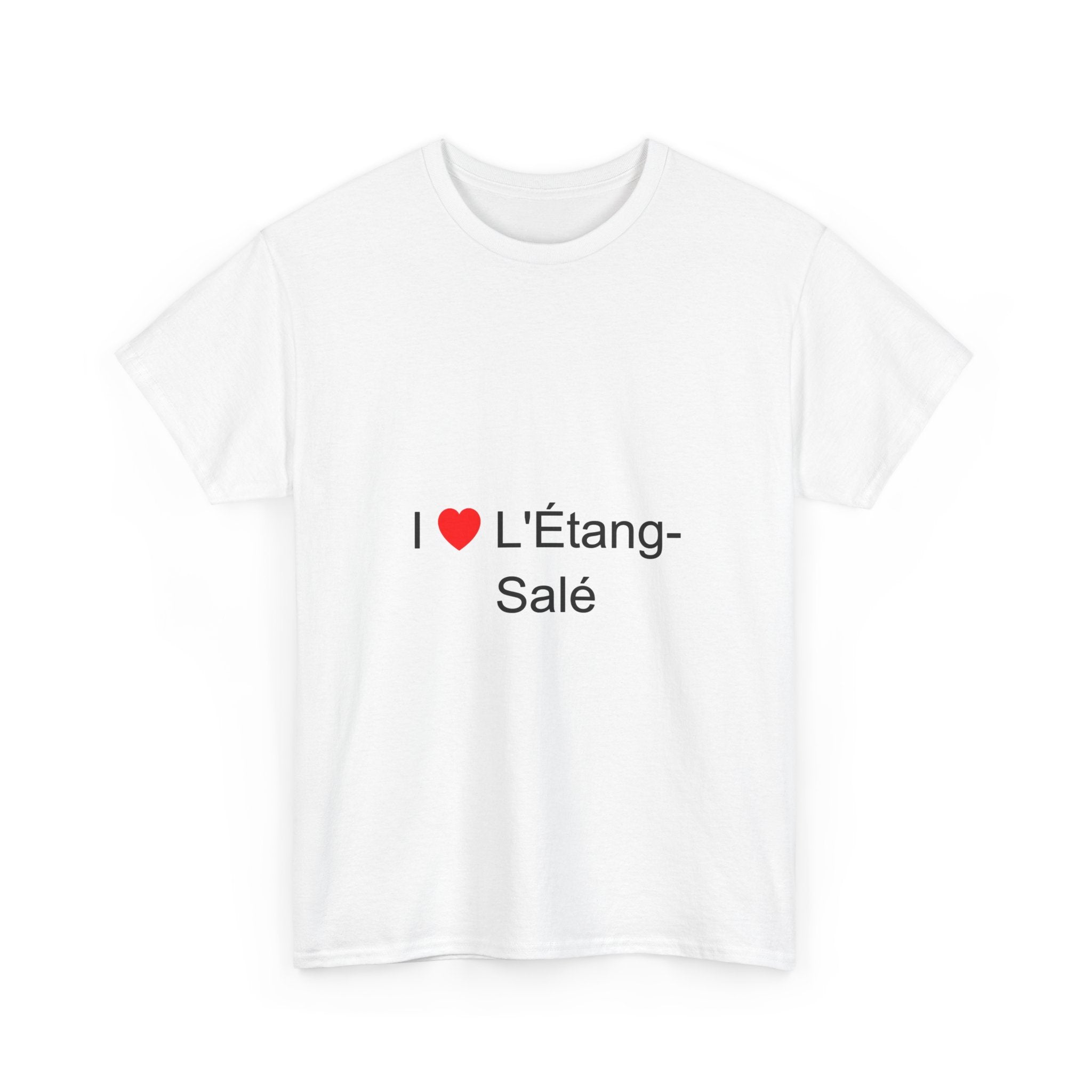 I love Étang-Salé T-shirt