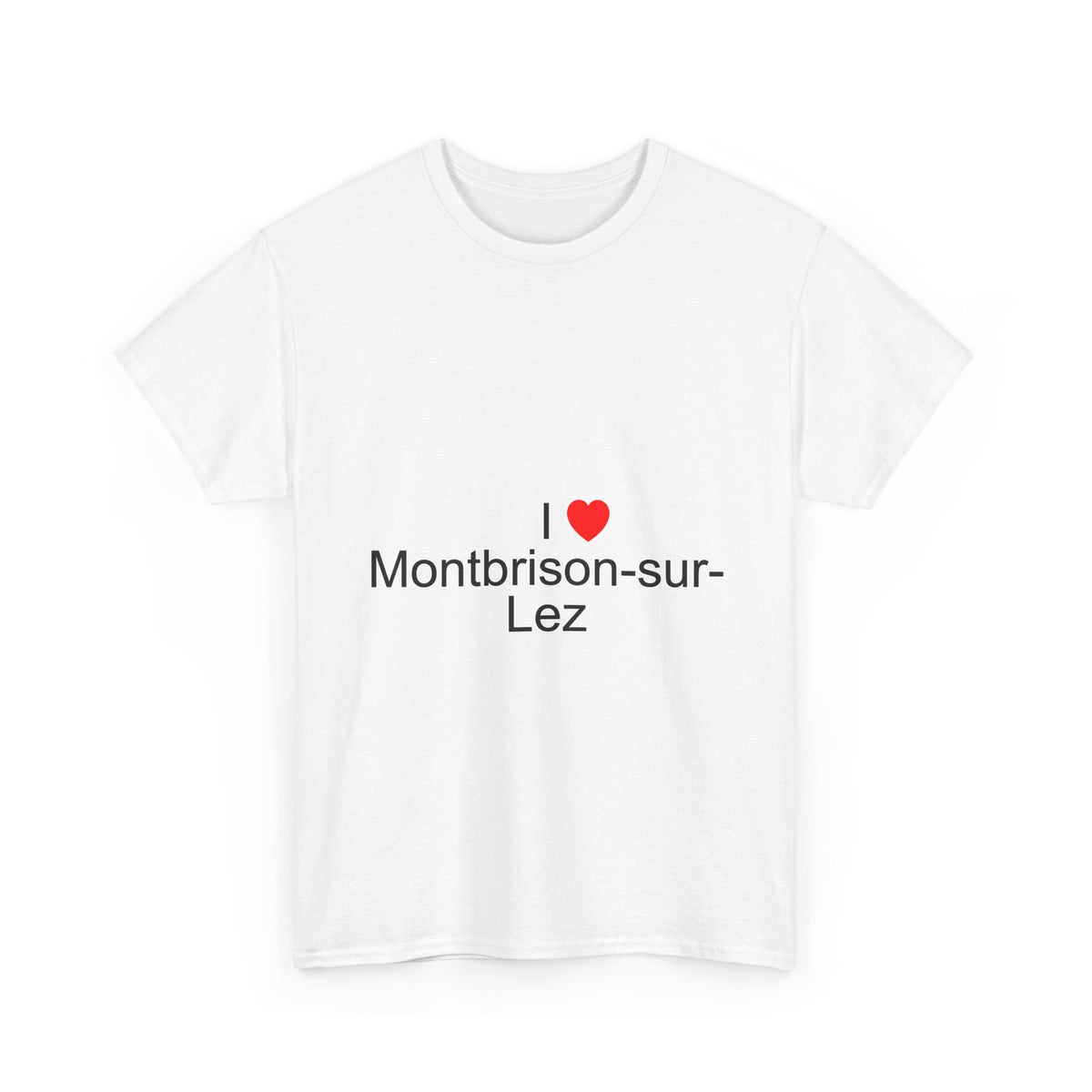 T-shirt I love montbrison-sur-lez
