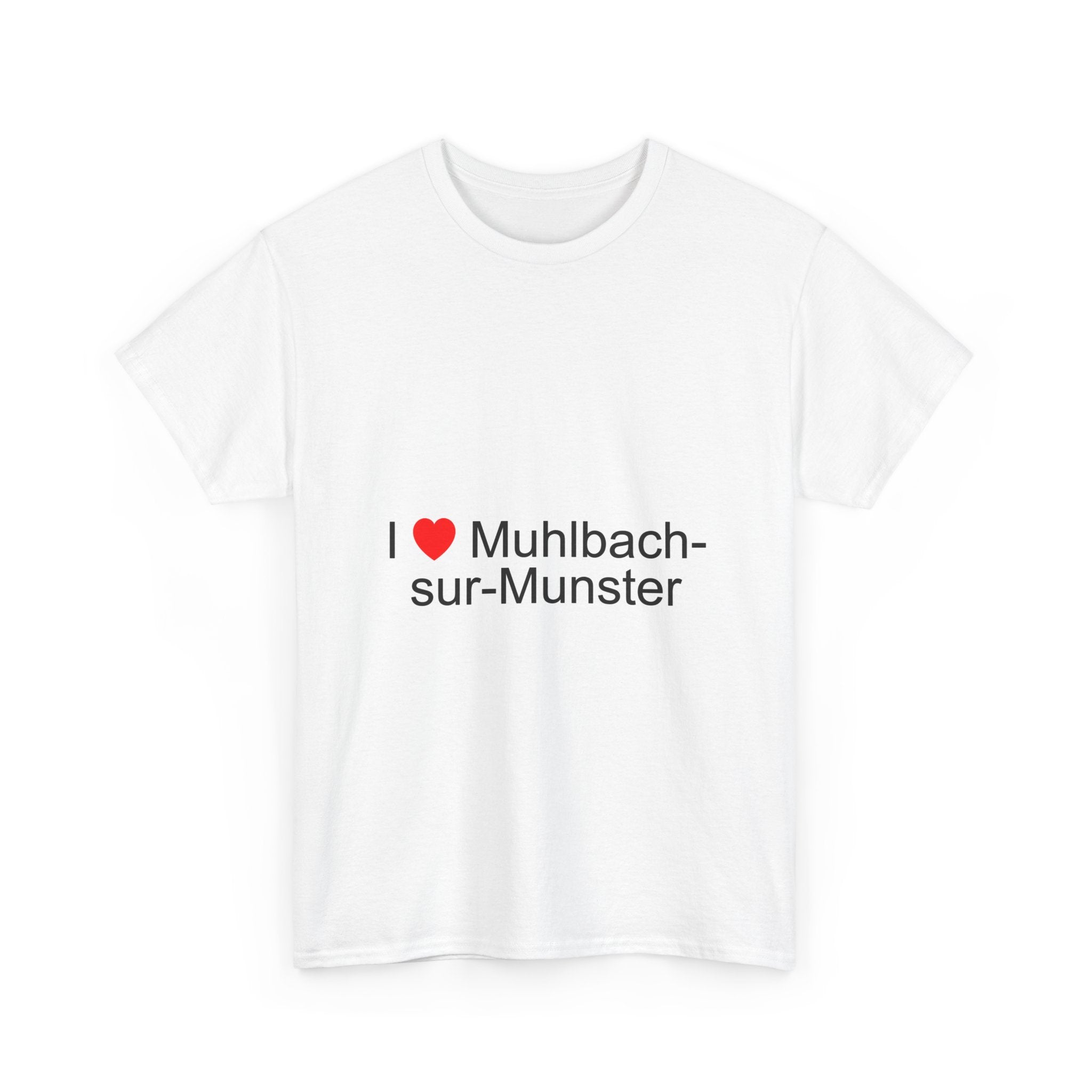 T-Shirt Ich liebe Muhlbach-sur-Munster