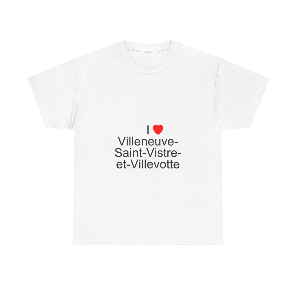 T-Shirt Ich liebe Villeneuve-Saint-Vistre-et-Villevotte