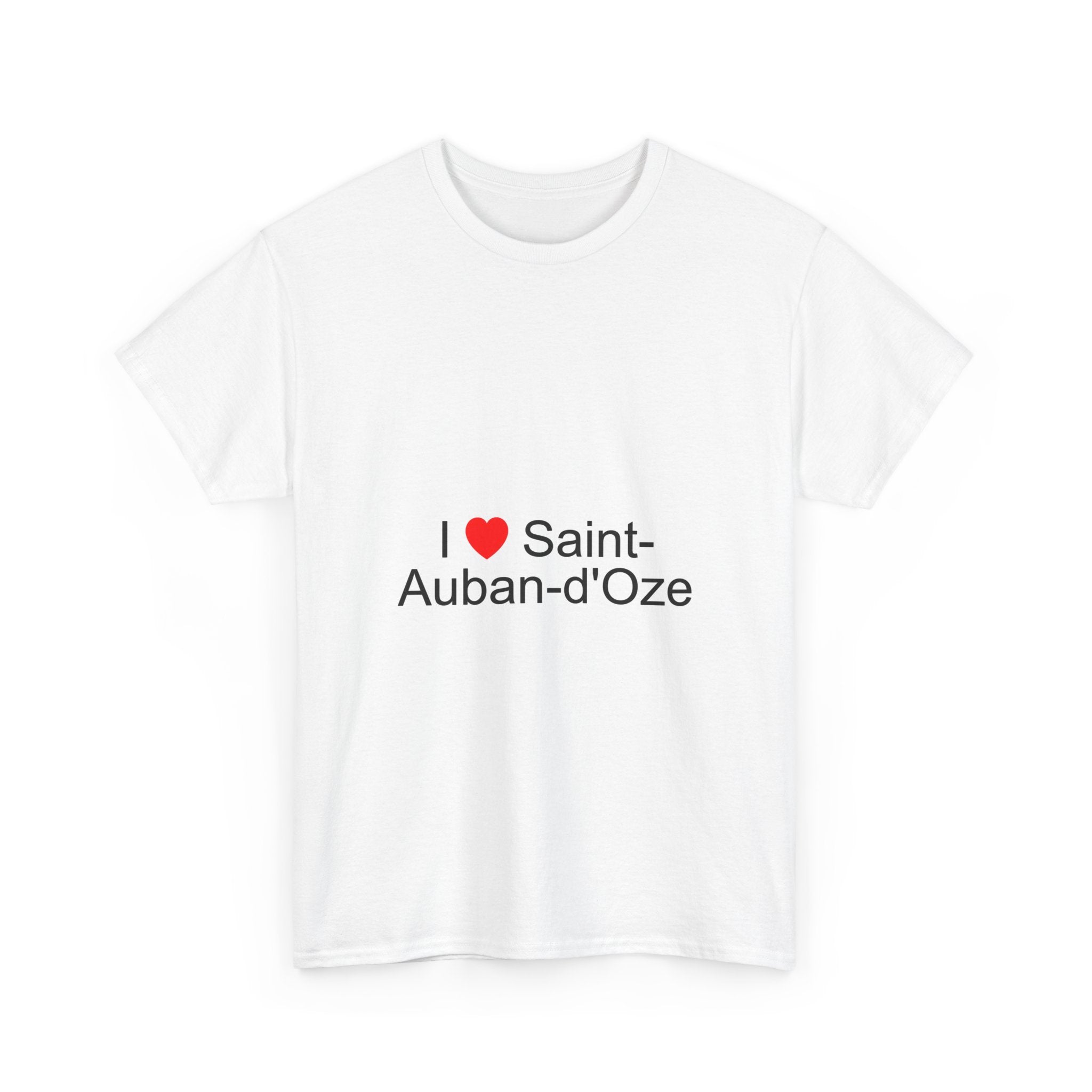 I love Saint-Auban-d'Oze T-shirt