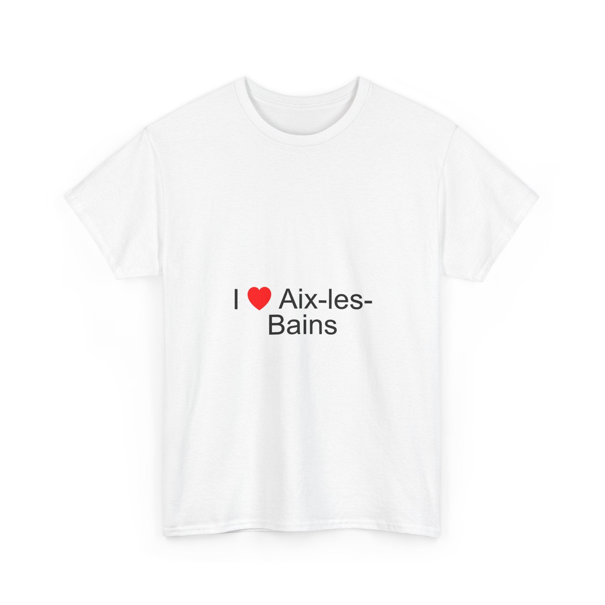 I love Aix-les-Bains T-shirt