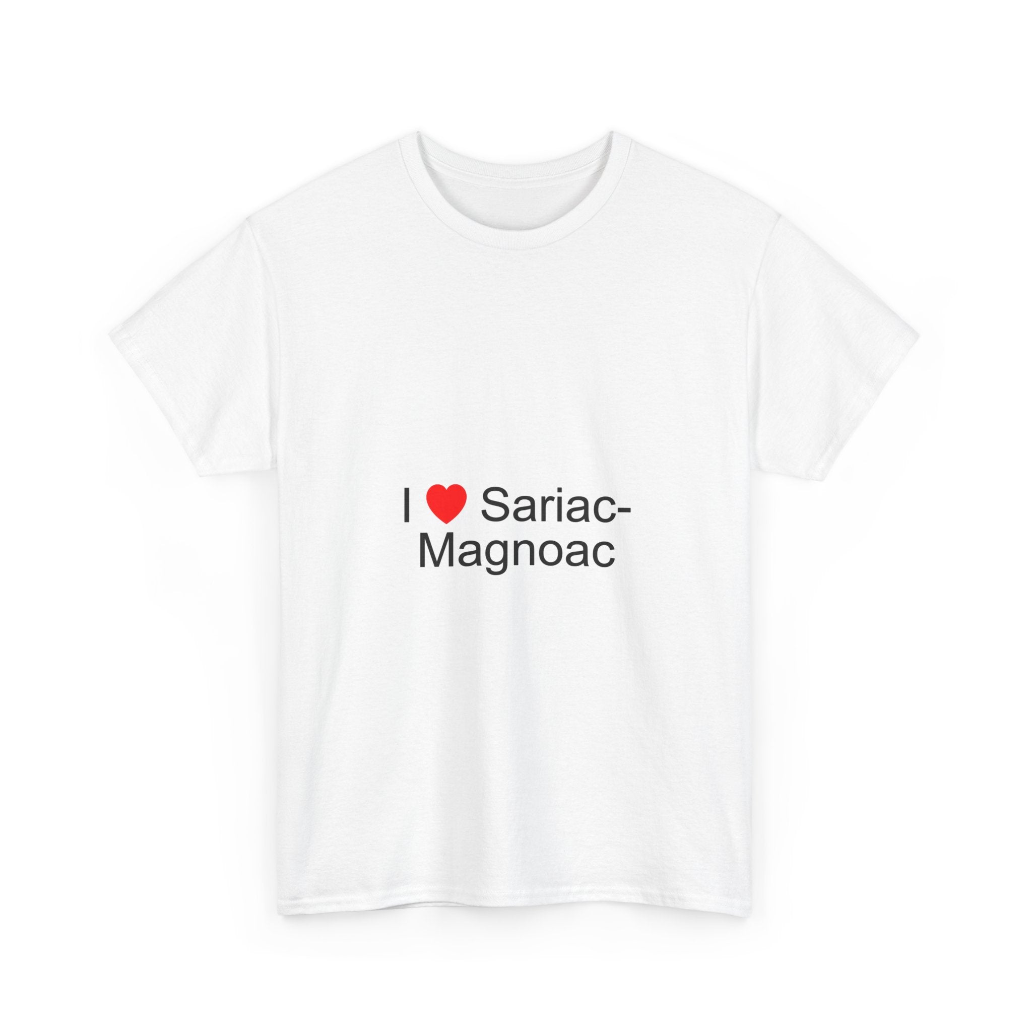 T-shirt I love sariac-magnoac