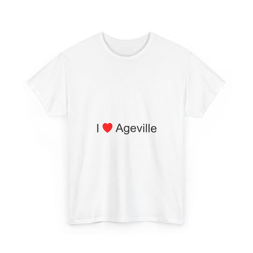 I love Ageville T-shirt