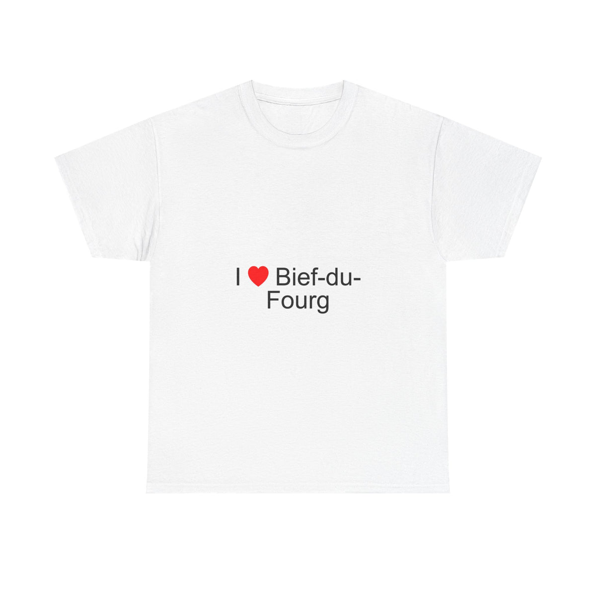 T-shirt I love bief-du-fourg