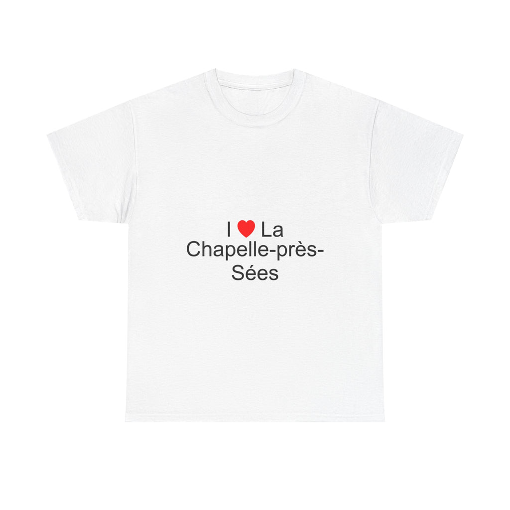 T-Shirt I love La Chapelle-près-Sées