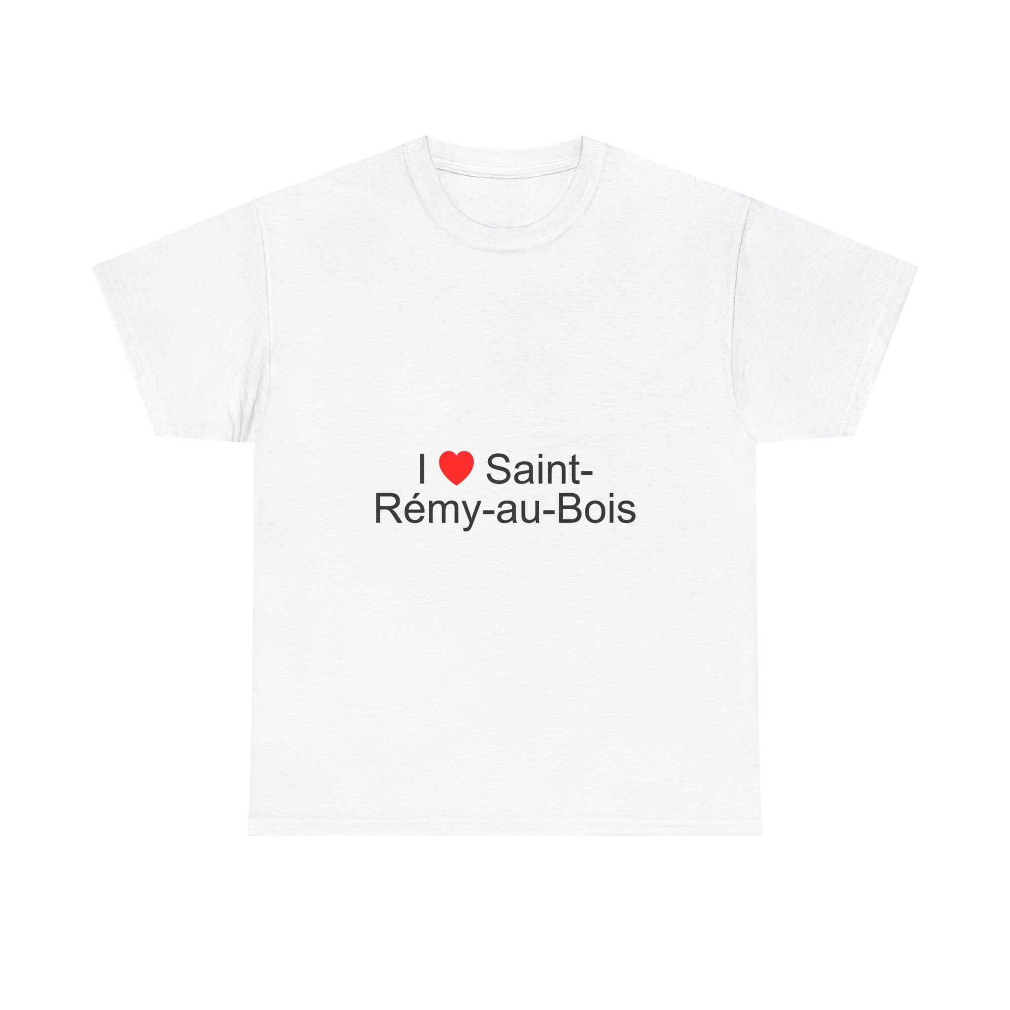 T-Shirt I love Saint-Rémy-au-Bois