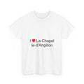I love La Chapelle-d'Angillon T-shirt