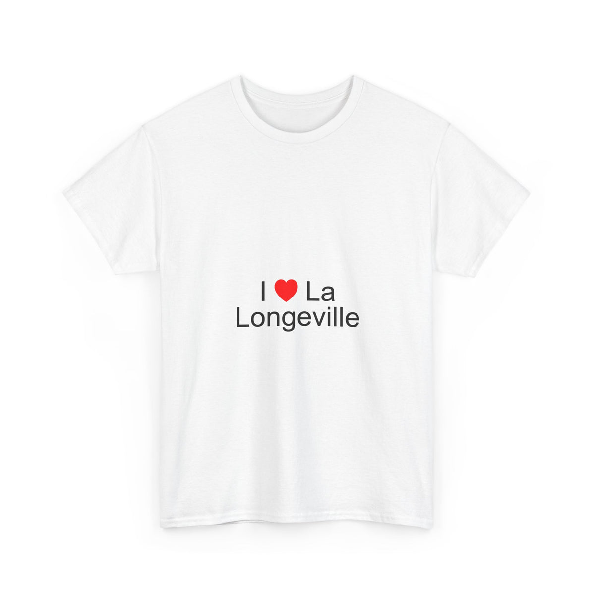 T-shirt I love la longeville