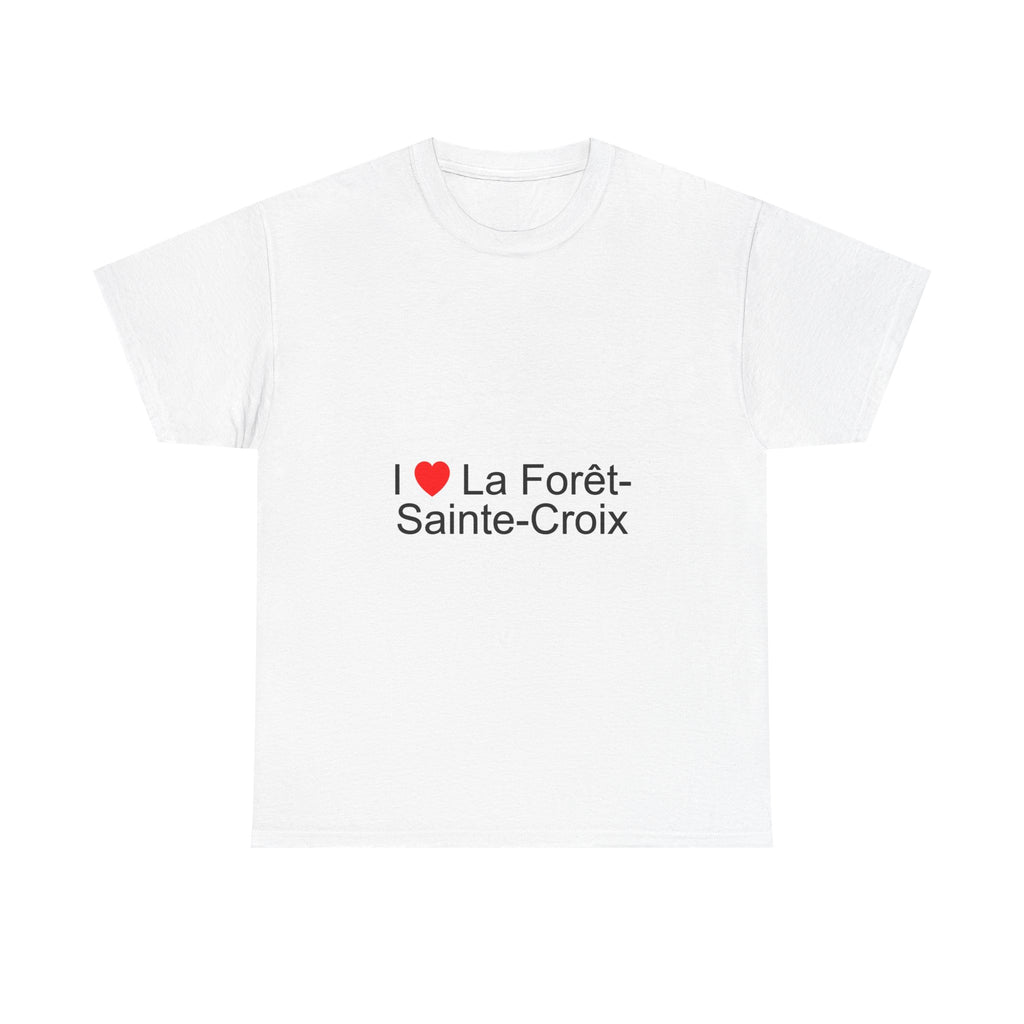 T-Shirt Ich liebe La Forêt-Sainte-Croix