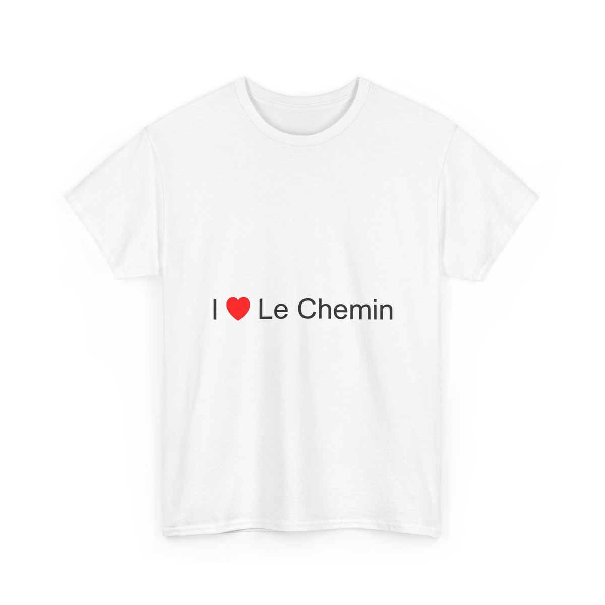 T-shirt I love the way