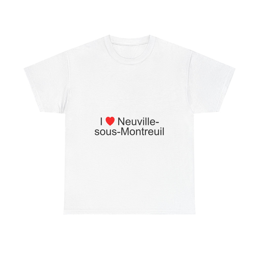 T-Shirt Ich liebe Neuville-sous-Montreuil