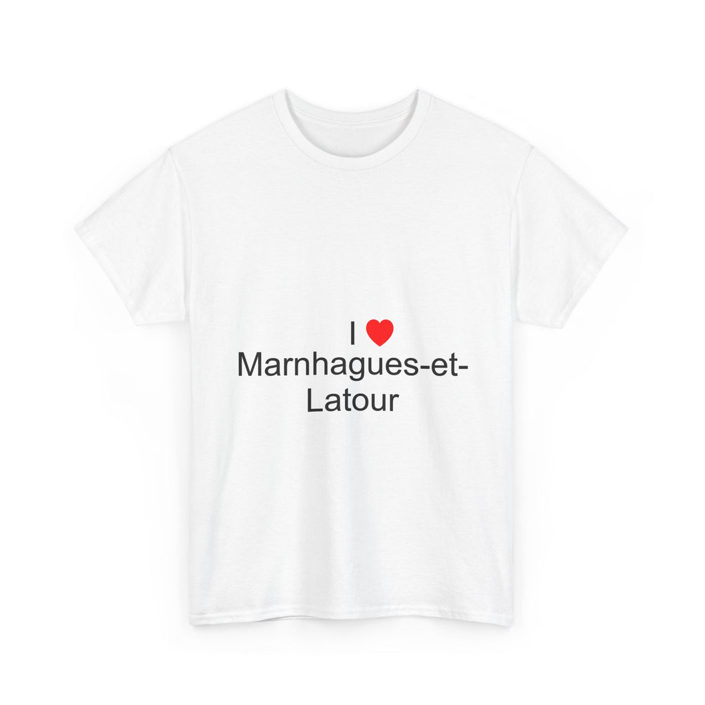 T-shirt I love Marnhagues-et-Latour