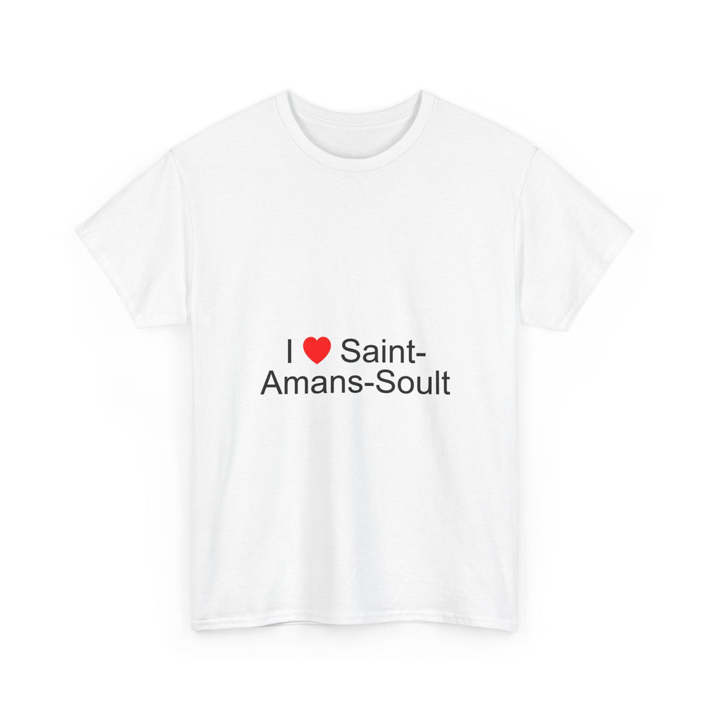 I love saint-amans-soult t-shirt