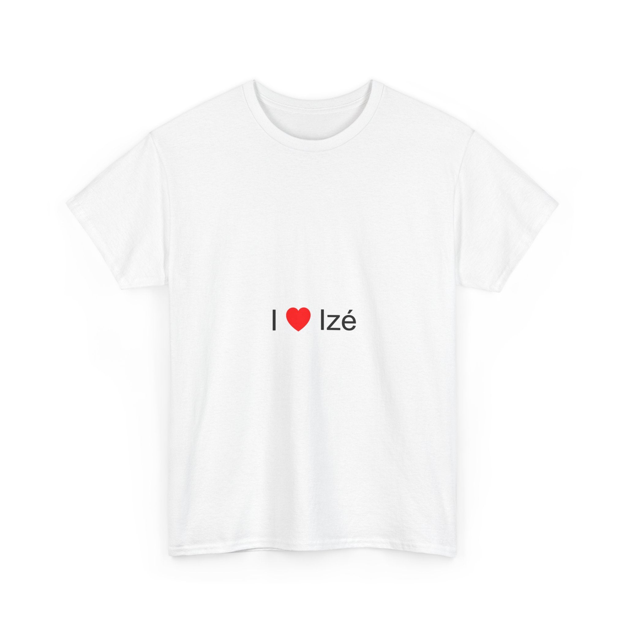 T-shirt I love izé