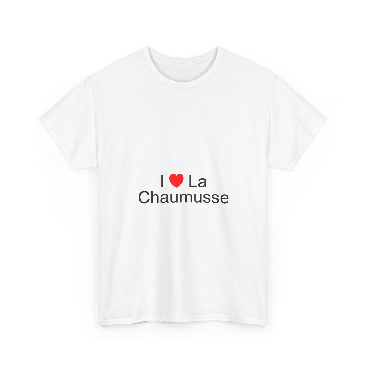 T-shirt I love la chaumusse