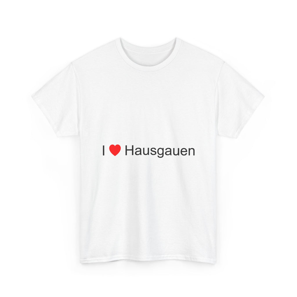 T-Shirt I love Hausgauen