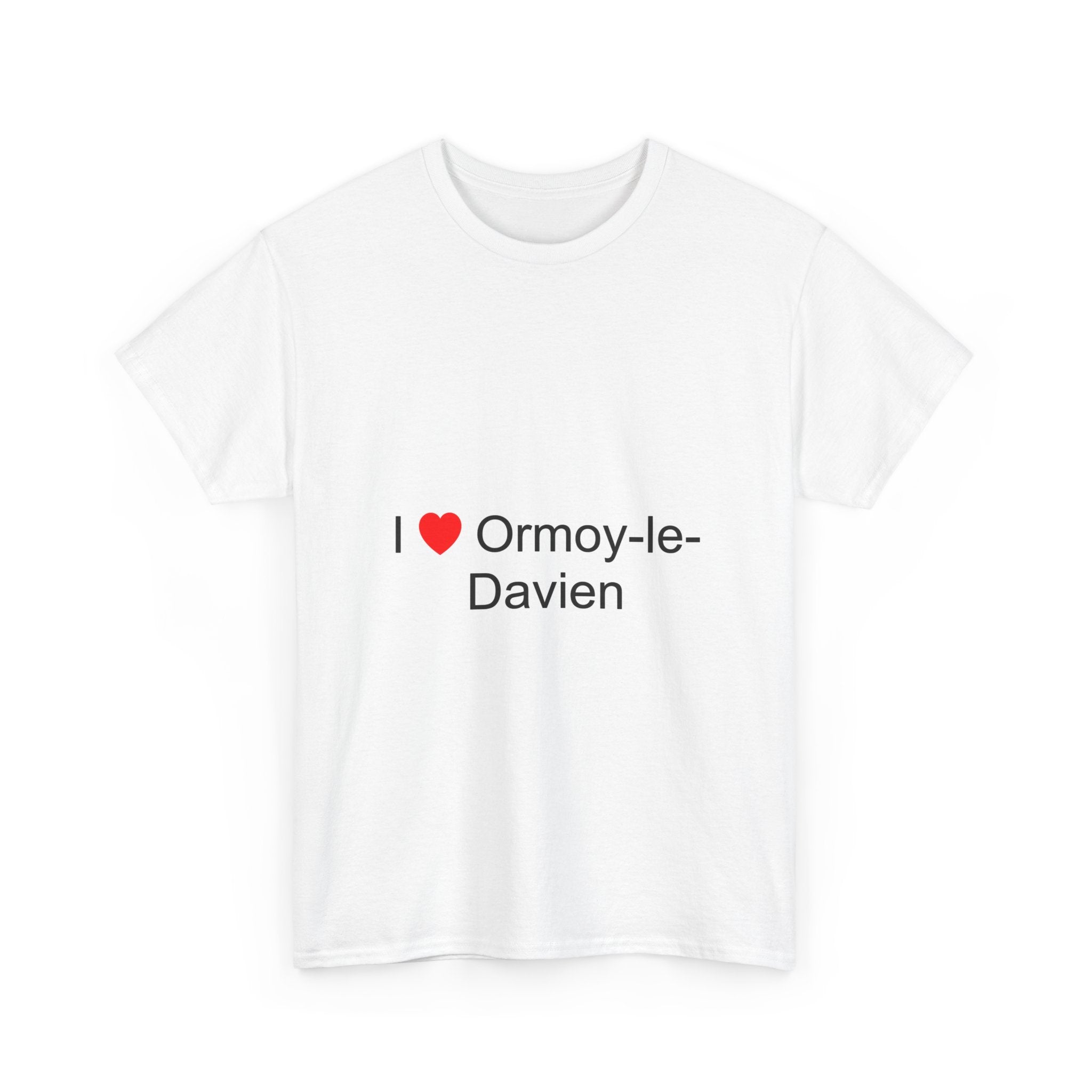 T-Shirt Ich liebe Ormoy-le-Davien