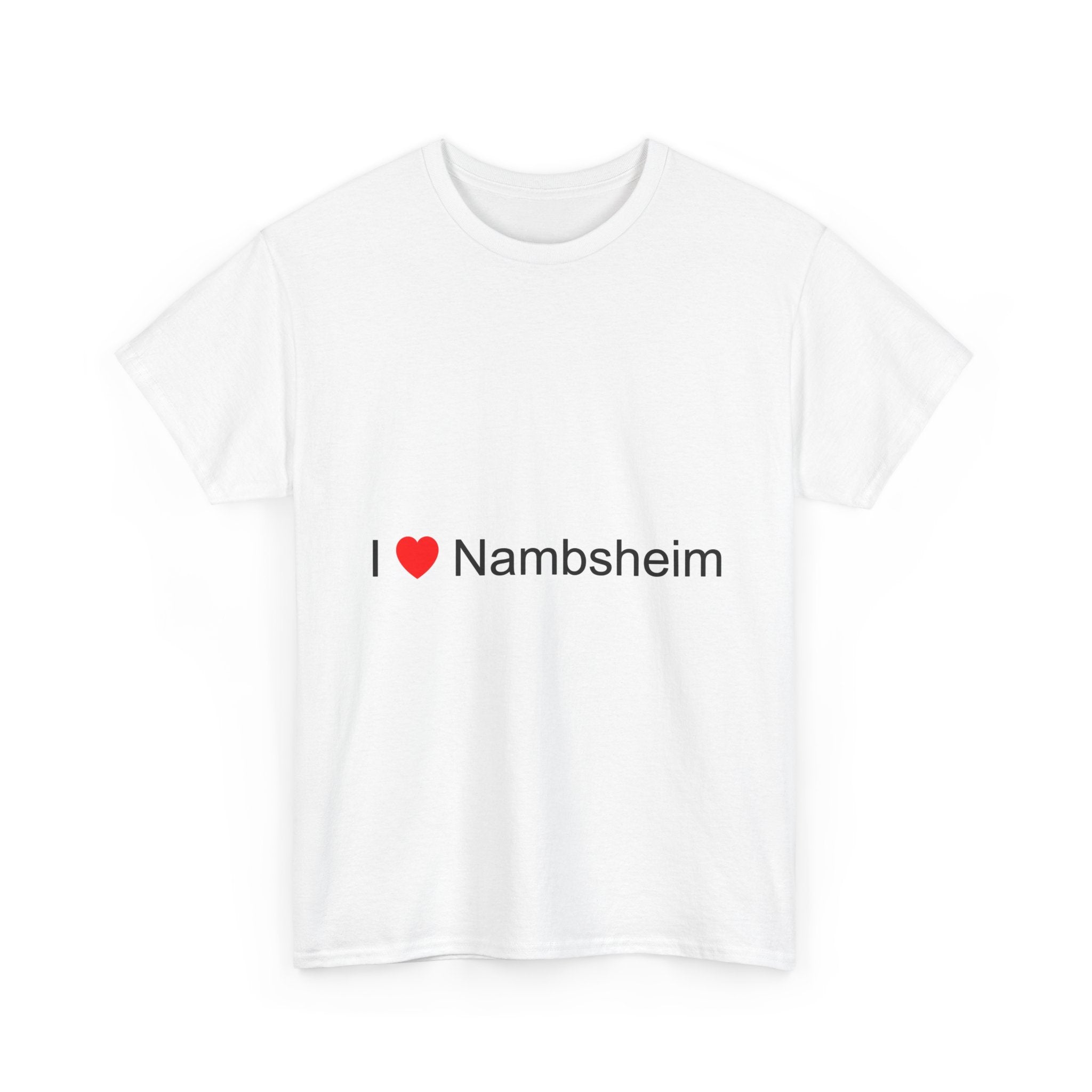 T-shirt I love nambsheim