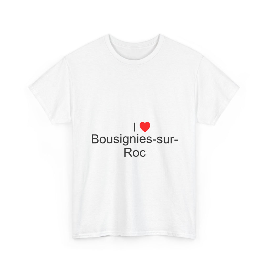 T-shirt I love bousignies-sur-roc