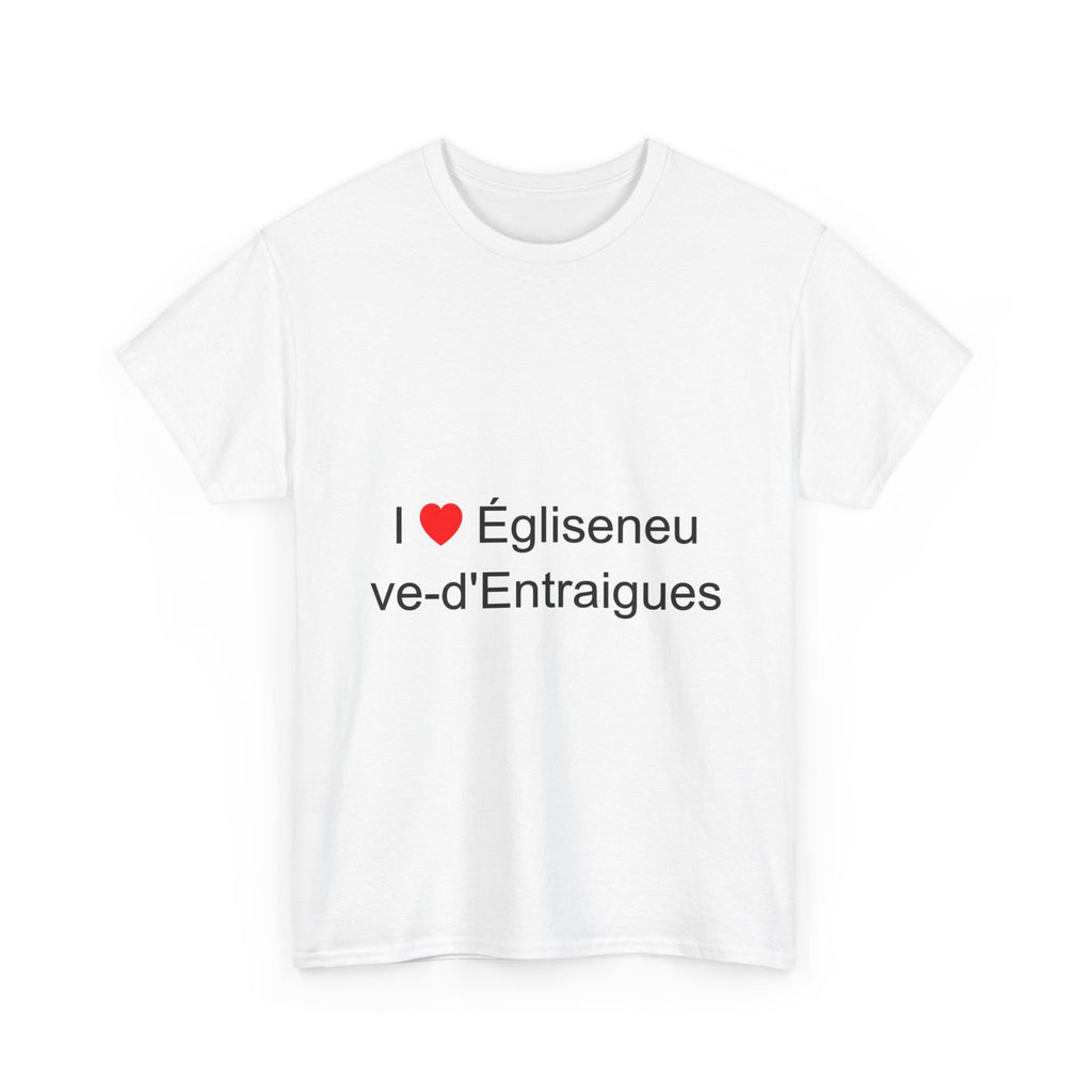 T-shirt I love égliseneuve-d'entraigues