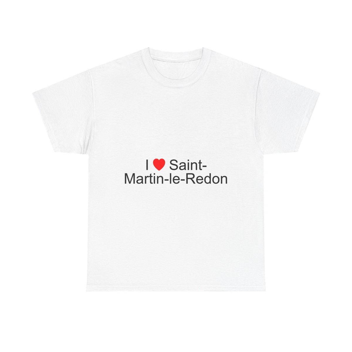 T-shirt I love saint-martin-le-redon