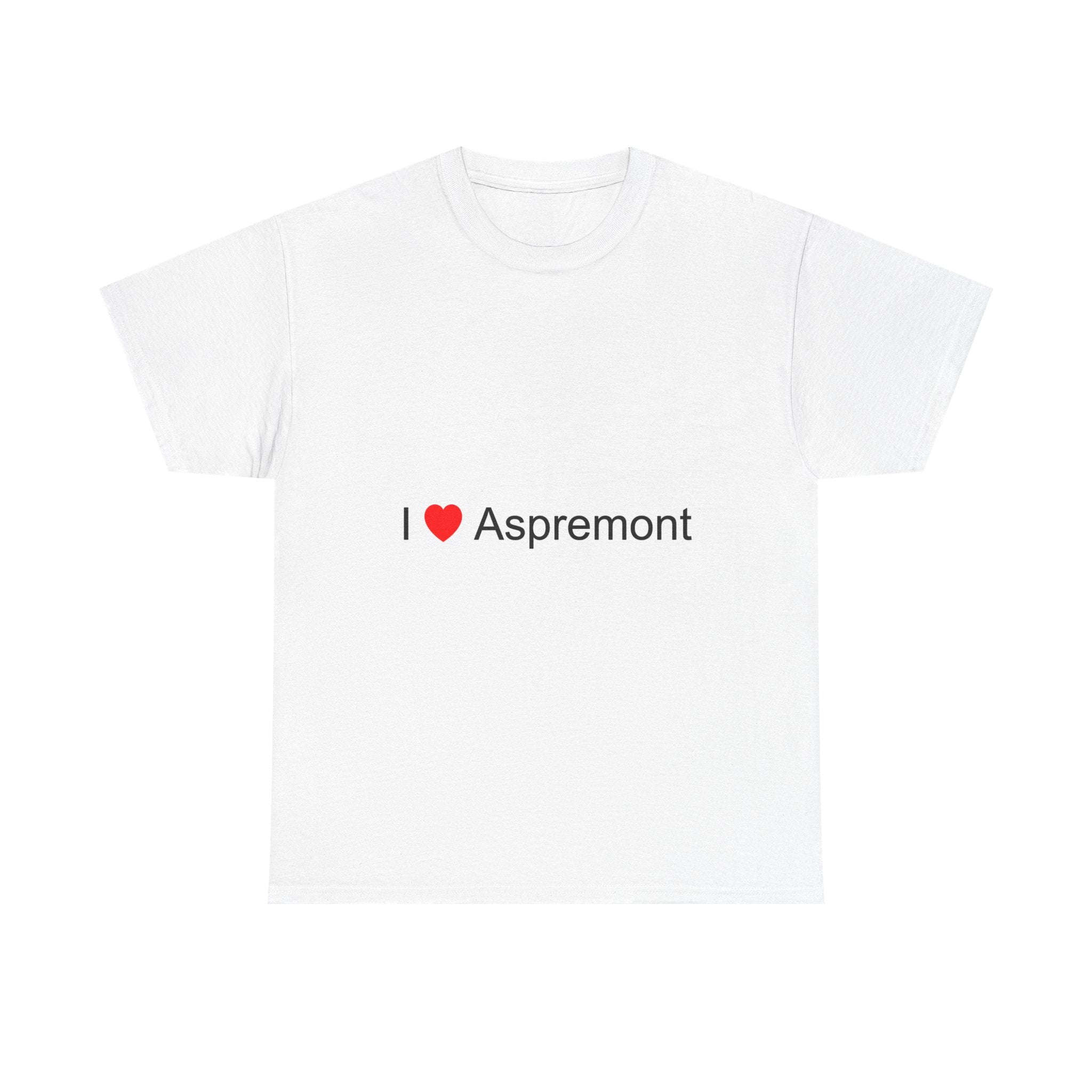 I love Aspremont t-shirt