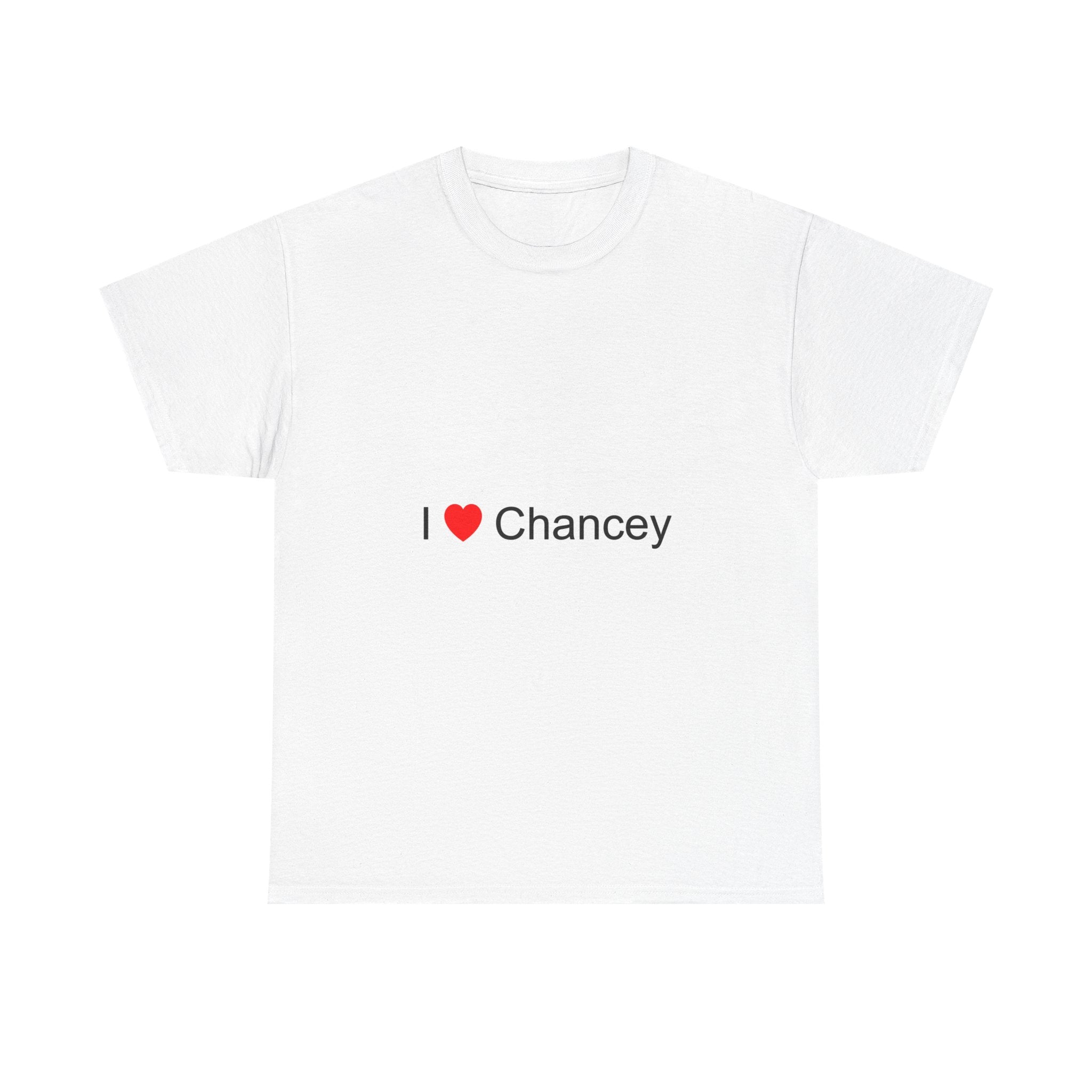 T-Shirt „I love Chancey“