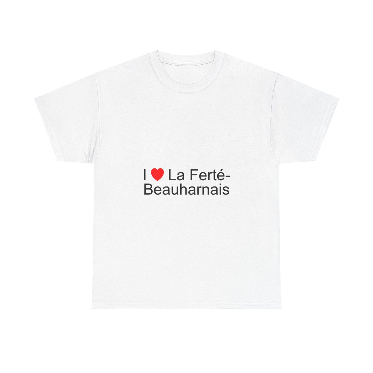 T-shirt I love la ferté-beauharnais