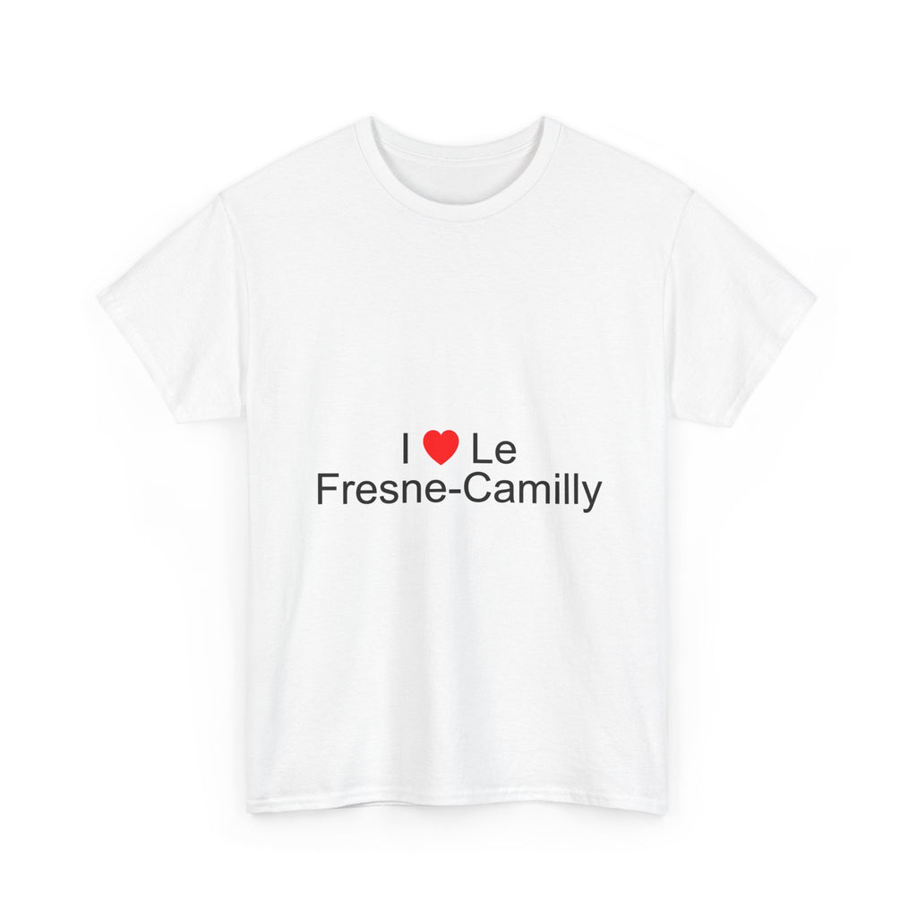 T-Shirt "I love Le Fresne-Camilly"