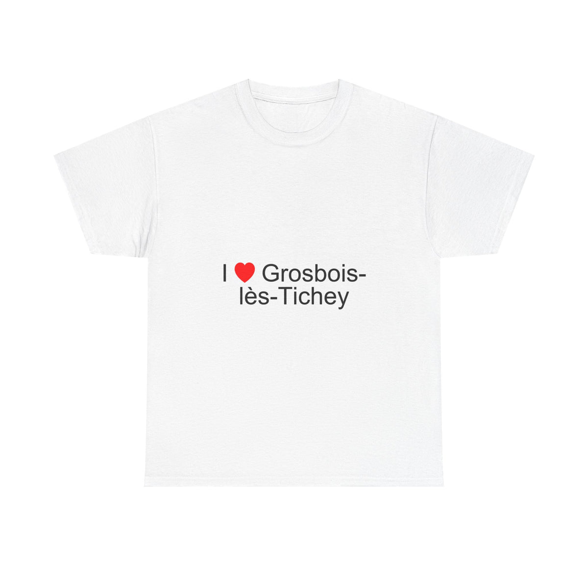 T-shirt Ich liebe Grosbois-lès-Tichey