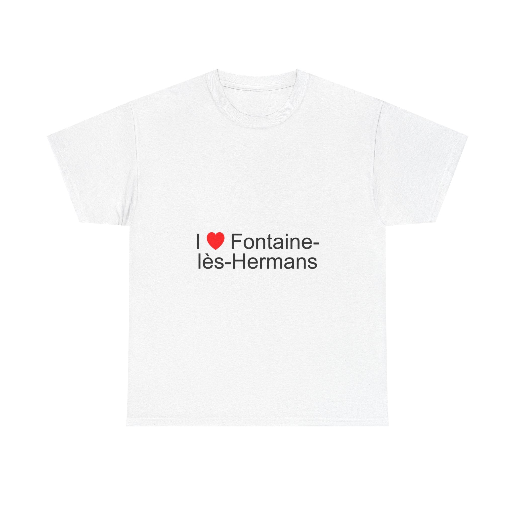 T-Shirt Ich liebe Fontaine-lès-Hermans
