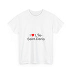 T-Shirt Ich liebe l'Île-Saint-Denis