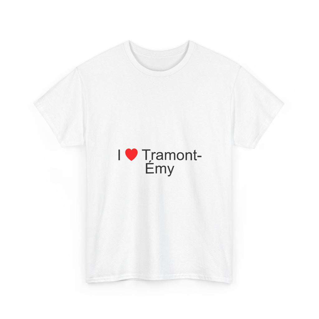T-shirt I love tramont-émy