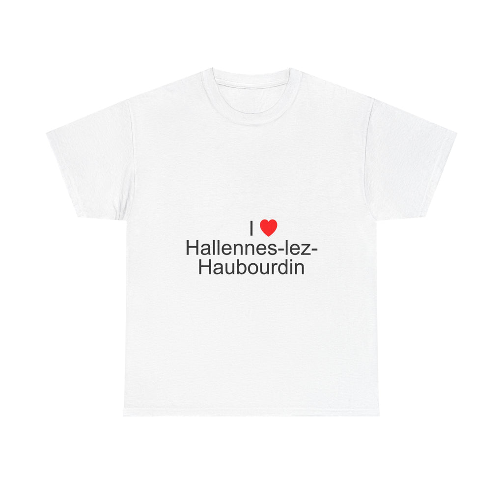 T-Shirt I love Hallennes-lez-Haubourdin