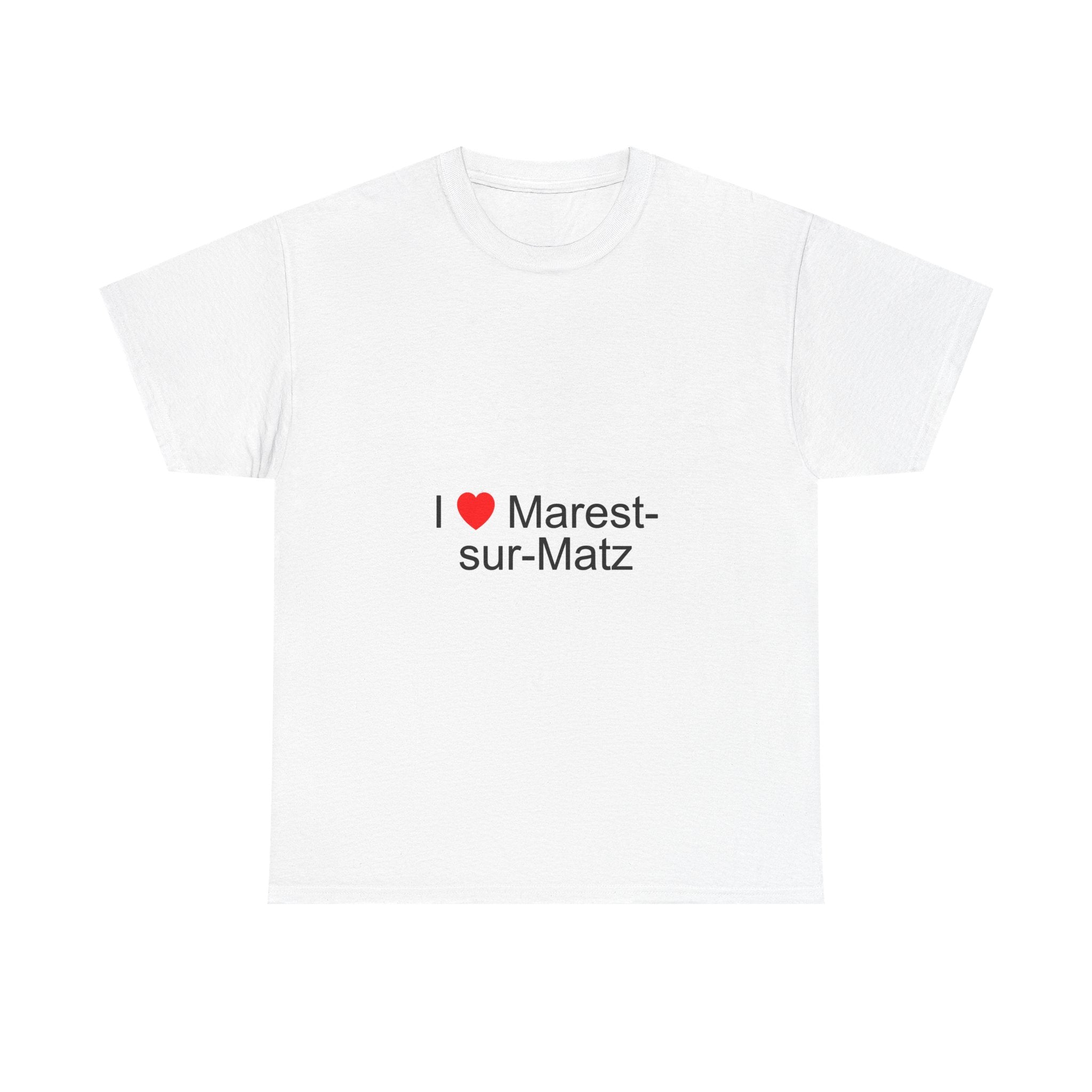T-shirt I love marest-sur-matz