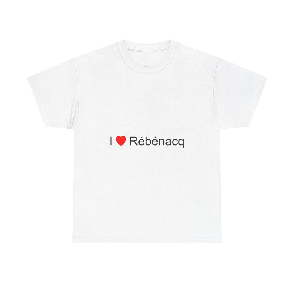 T-Shirt Ich liebe Rébénacq