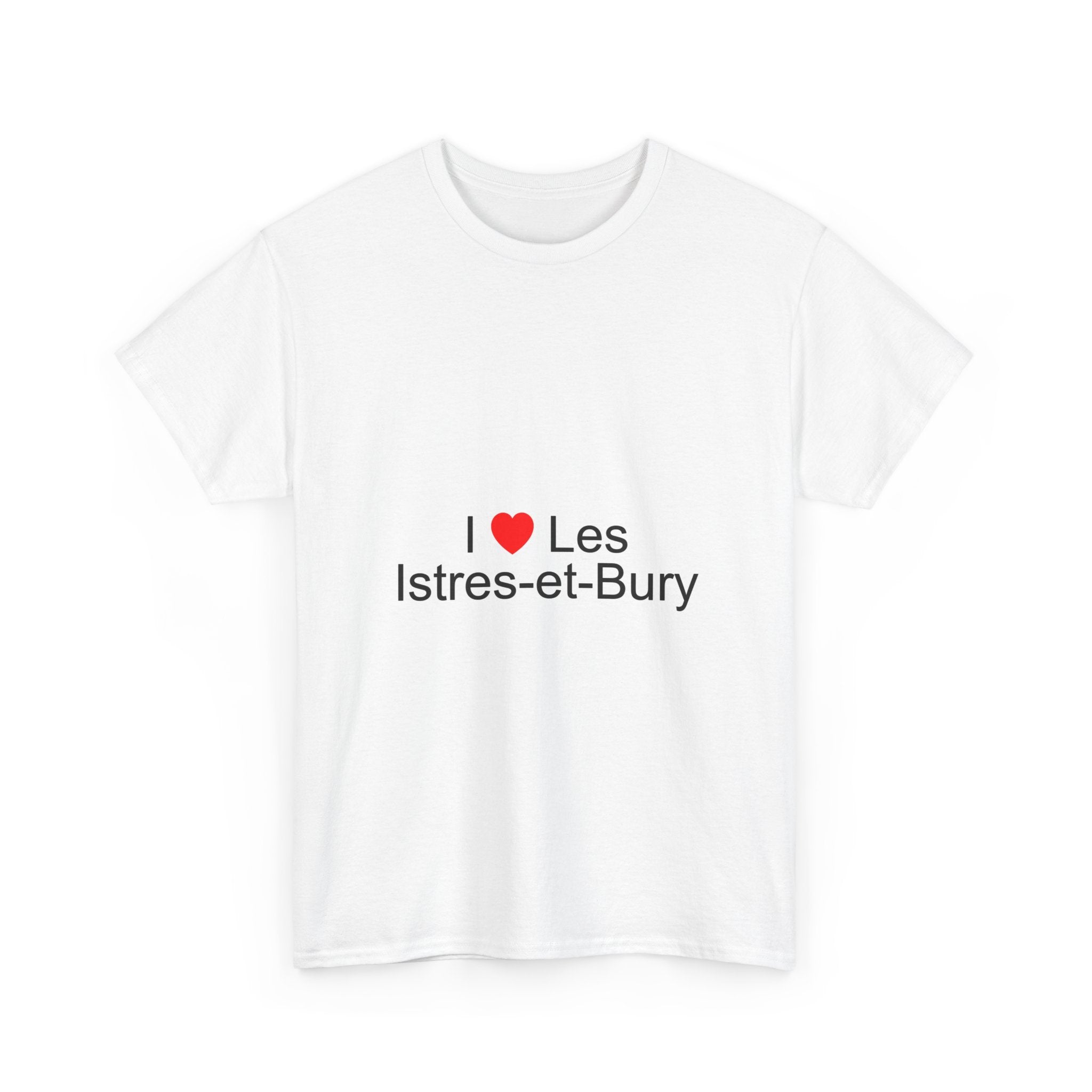 T-shirt I love Istres-et-Bury