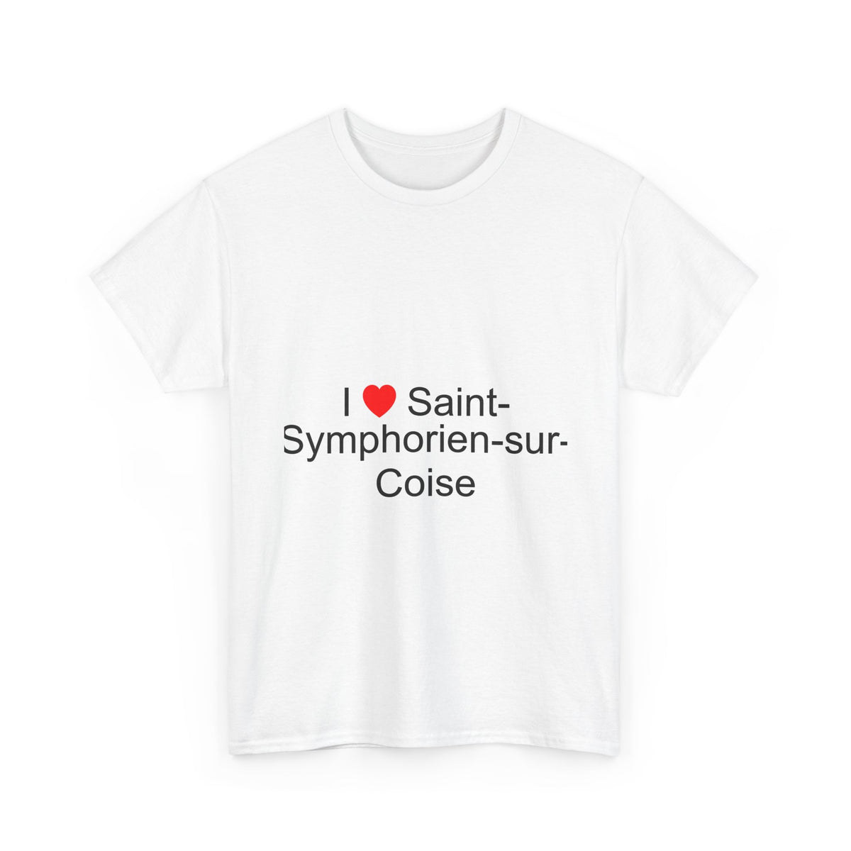 T-Shirt Ich liebe Saint-Symphorien-sur-Coise