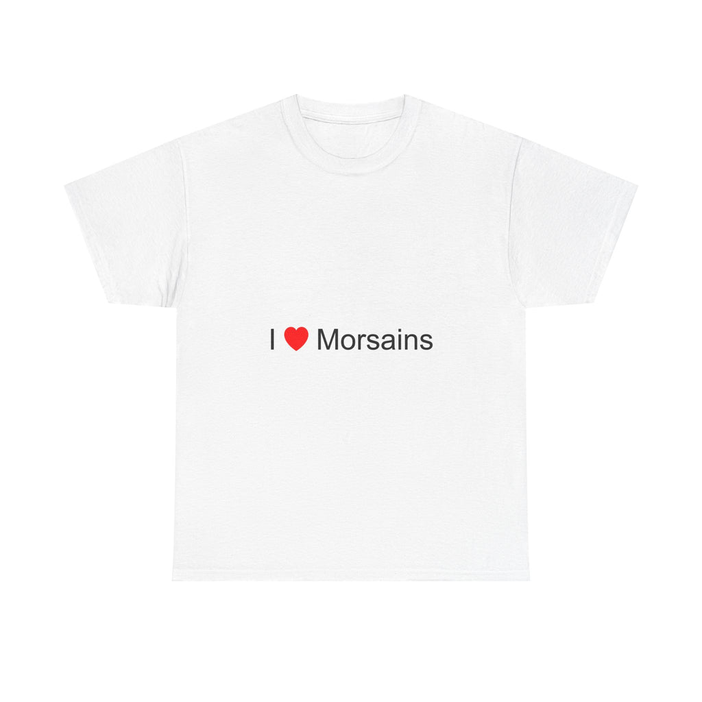 T-shirt I love morsains