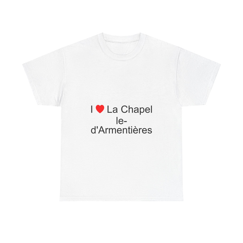 T-Shirt Ich liebe La Chapelle-d'Armentières